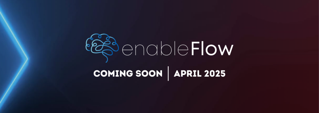 enableflow graphic with "coming soon" text